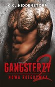 Gangsterzy... - K.C. Hiddenstorm -  books from Poland