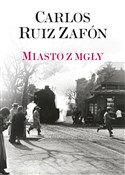 Książka : Miasto z m... - Carlos Ruiz Zafon