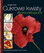 Cukrowe kw... - Paddi Clark -  Polish Bookstore 