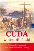 Cuda w his... - Aleksandra Polewska -  foreign books in polish 