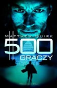 500 graczy... - Matthew Quirk -  books from Poland