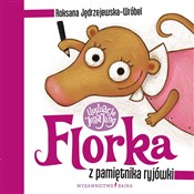 Książka : Florka Z p... - Roksana Jędrzejewska-Wróbel
