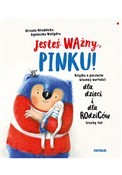 Jesteś waż... - Urszula Młodnicka, Agnieszka Waligóra -  foreign books in polish 