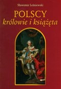 Zobacz : Polscy kró... - Sławomir Leśniewski