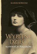 Polska książka : Wybitne dz... - Marek Borucki