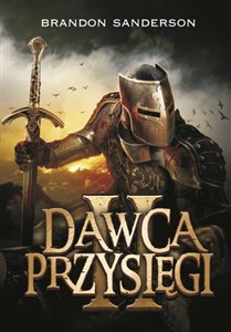 Picture of Dawca Przysięgi 2 Archiwum Burzowego Światła Księga trzecia
