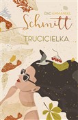 Trucicielk... - Eric-Emmanuel Schmitt -  foreign books in polish 