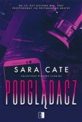 Podglądacz... - Sara Cate -  books from Poland