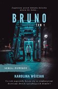 Polska książka : Bruno Tom ... - Karolina Wójciak