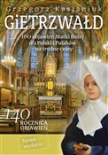 Gietrzwałd... - Grzegorz Kasjaniuk -  books from Poland