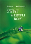 Polska książka : Świat w kr... - Juliusz L. Kulikowski