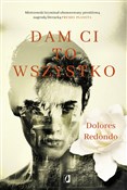 polish book : Dam Ci to ... - Dolores Redondo