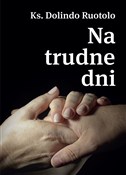 Na trudne ... - Dolindo Ruotolo -  books from Poland