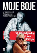 polish book : Moje boje,... - Krzysztof Kalczyński