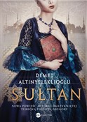 Sułtan - Demet Altinyeleklioglu -  books from Poland