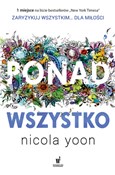 Ponad wszy... - Nicola Yoon -  Polish Bookstore 