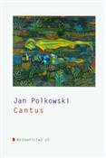polish book : Cantus - Jan Polkowski