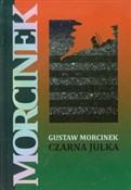 Czarna Jul... - Gustaw Morcinek -  Polish Bookstore 