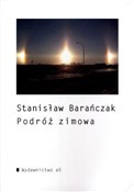 Podróż zim... - Stanisław Barańczak - Ksiegarnia w UK