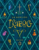 Ikabog - J.K. Rowling -  foreign books in polish 