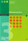Matematyka... - Marcin Kurczab, Elżbieta Kurczab, Elżbieta Świda -  books from Poland