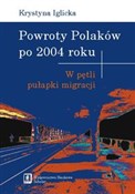 Powroty Po... - Krystyna Iglicka -  Polish Bookstore 
