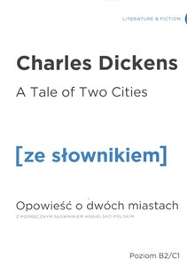 Picture of Opowieść o dwóch miastach wersja angielska z podręcznym słownikiem
