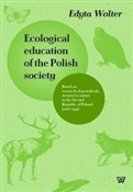 Polska książka : Ecological... - Edyta Wolter