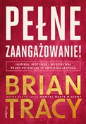 Polska książka : Pełne zaan... - Brian Tracy