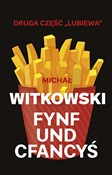 Fynf und c... - Michał Witkowski -  Polish Bookstore 