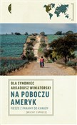 Na poboczu... - Ola Synowiec, Arkadiusz Winiatorski -  Polish Bookstore 