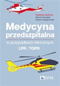 Książka : Medycyna p... - Marcin Kowalski, Robert Gałązkowski