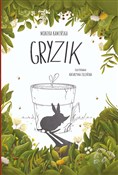 Gryzik - Monika Kamińska, Katarzyna Zielińska -  books from Poland