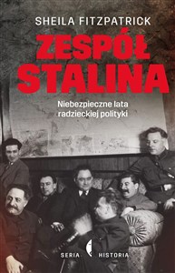 Picture of Zespół Stalina Niebezpieczne lata radzieckiej polityki