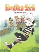 Emilka Sza... - Maciej Kur, Magdalena Kania -  books from Poland