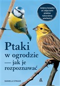Książka : Ptaki w og... - Daniela Strauß
