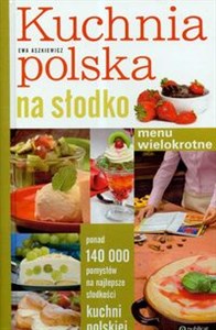 Picture of Kuchnia polska na słodko Menu wielokrotne
