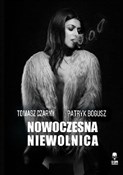 Nowoczesna... - Tomasz Czarny, Patryk Bogusz -  books in polish 
