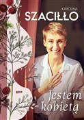 polish book : Jestem kob... - Karolina Szaciłło