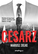 polish book : Cesarz - Mariusz Zielke