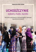Uchodźczyn... - Katarzyna Kość-Ryżko -  books in polish 