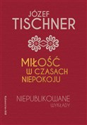 polish book : Miłość w c... - Józef Tischner
