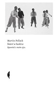Śmierć w b... - Pollack Martin -  foreign books in polish 