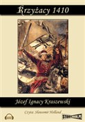 Krzyżacy 1... - Józef Ignacy Kraszewski -  foreign books in polish 