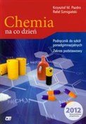 Zobacz : Chemia na ... - Krzysztof M. Pazdro, Rafał Szmigielski