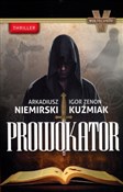 polish book : Prowokator... - Arkadiusz Niemirski, Bogusław Wołoszański, Igor Zenon Kuźmiak