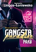 Polska książka : Pako. Gang... - Agnieszka Lingas-Łoniewska