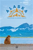 Polska książka : Alaska Prz... - Damian Hadaś