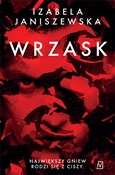Wrzask - Izabela Janiszewska -  books in polish 