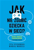 polish book : Jak nie zg... - Zyta Czechowska, Mikołaj Marcela